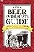 The Beer Enthusiast's Guide...