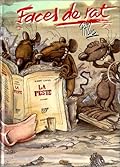 Faces de rat, tome 1 : La peste