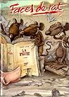 Faces de rat, tome 1 : La peste Faces de rat, tome 1 : La peste