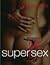 Superhotsex by Tracey Cox Superhotsex by Tracey Cox