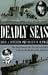Deadly Seas: The Duel Between The St.Croix And The U305 In The Battle Of Atlantic