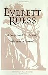 Everett Ruess by W.L. Rusho