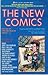 The New Comics: Interviews from the Pages of the Comics Journal
