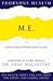 M. E. by Gill Jacobs Anne Macintyre