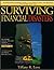 Surviving Financial Disasters: Bankruptcy, Foreclosure, Eviction, Auto Repossession, Excessive Debts and Much More