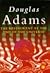 The Restaurant at the End of the Universe by Douglas Adams The Restaurant at the End of the Universe by Douglas Adams