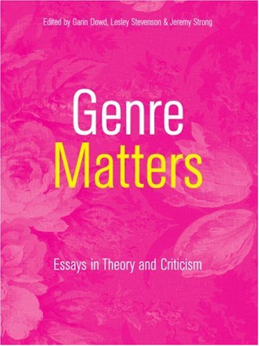 Genre Matters: Essays in Theory and Criticism (Paperback)
