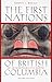 The First Nations of Britis...