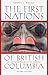 The First Nations of British Columbia by Robert J. Muckle