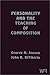 Personality and the Teaching Composition: