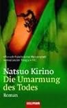 Die Umarmung des ...