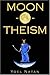 Moon-o-theism: Religion of ...