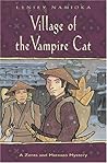 Village of the Vampire Cat (Zenta and Matsuzo Mystery #4)