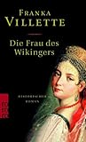 Die Frau des Wikingers Die Frau des Wikingers