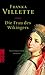 Die Frau des Wikingers by Franka Villette Die Frau des Wikingers by Franka Villette