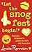Let the Snog Fest Begin! by Louise Rennison