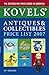 Kovels' Antiques & Collectibles Price List, 39th Edition, 2007 (Kovels' Antiques and Collectibles Price List)