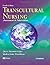 Transcultural Nursing: Assessment & Intervention