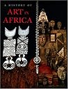 A History of Art in Africa