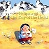 Felipa and the Day of the Dead by Birte Müller