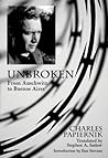 Unbroken: From Auschwitz to Buenos Aires (Jewish Latin America Series)