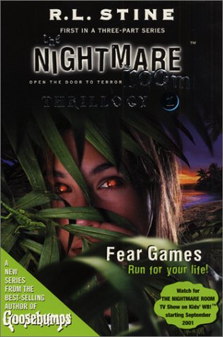 Fear Games (Nightmare Room Thrillogy, #1)