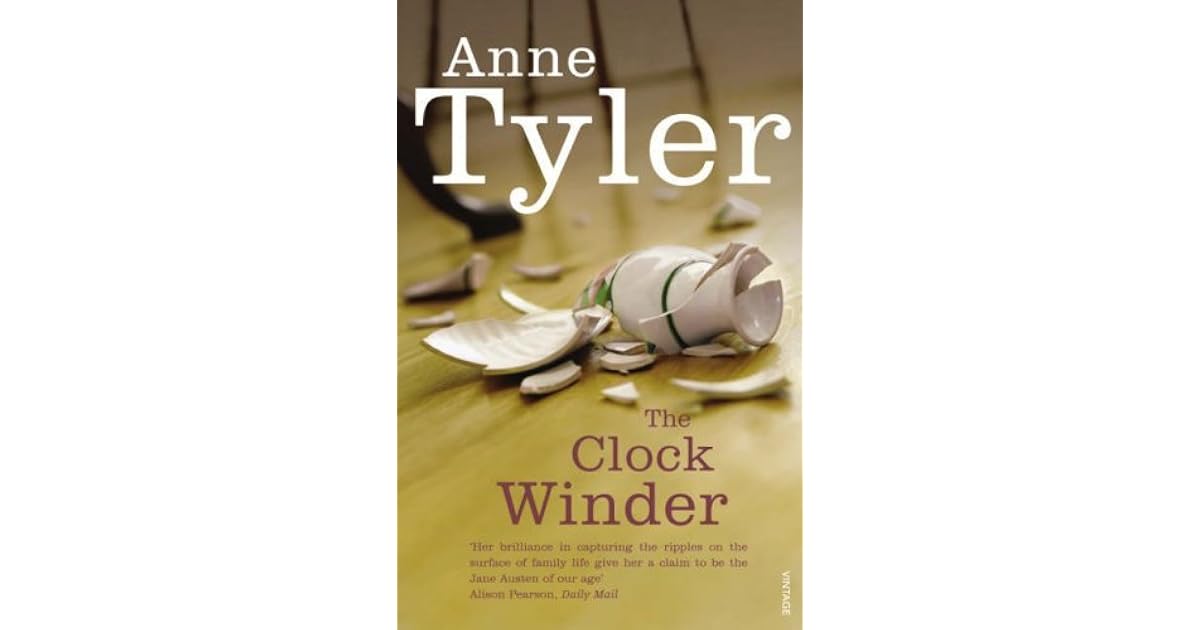 The Clock Winder by Anne Tyler