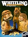 Whittling (Home Craftsman Series)