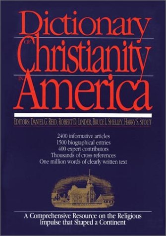 Dictionary of Christianity in America (Hardcover)