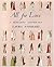 All For Love: A Romantic An...