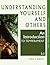 Understanding Yourself and Others, An Introduction to Temperament - 2.0