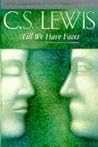 Till We Have Faces