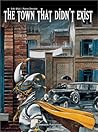 The Town That Didn't Exist by Pierre Christin