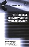 The Chinese Economy after WTO Accession (The Chinese Trade and Industry Series) The Chinese Economy after WTO Accession (The Chinese Trade and Industry Series)