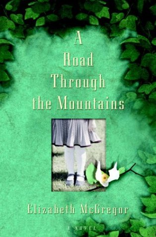 A Road Through the Mountains (Paperback)