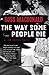 The Way Some People Die (Le...