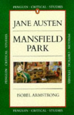 Mansfield Park: A Discussion (Penguin Critical Studies)
