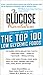The Glucose Revolution Pocket Guide to the Top 100 Low Glycemic Foods