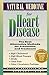 Natural Medicine for Heart Disease by Glenn S. Rothfeld