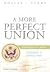 A More Perfect Union: Docum...