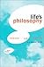 Life's Philosophy by Arne Næss