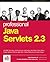 Professional Java Servlets 2.3