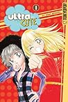 Ultra Cute, Vol. 1 by Nami Akimoto