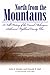 North from the Mountains a Folk History of the Carmel Melungeon Settlement,Highland County, Ohio: A Folk History of the Carmel Melungeon Settlement,)