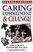 Teenage Couples Caring, Commitment & Change: How to Build a Relationship that Lasts (Teen Pregnancy and Parenting series)