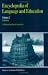 Encyclopedia of Language and Education by Viv Edwards