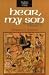 Hear, My Son: Teaching And Learning In Proverbs 1-9