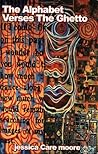 The Alphabet Verses The Ghetto