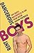 Dangerous Boys, Rent Boys