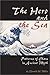 The Hero and the Sea: Patterns of Chaos in Ancient Myth (Student Notebooks)